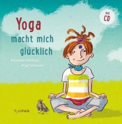 Tulipan Yoga Macht Mich Glücklich Yoga-Bilderbuch